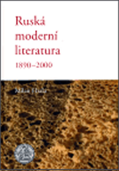 Ruská moderní literatura 1890 - 2000