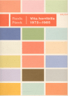 Vita horribilis 1972-1985