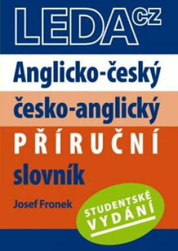 Anglicko-český, česko-anglický příruční slovník - Studentské vydání