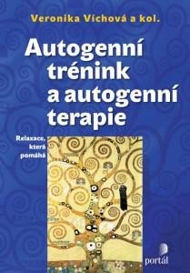 Autogenní trénink a autogenní terapie - Relaxace, která pomáhá