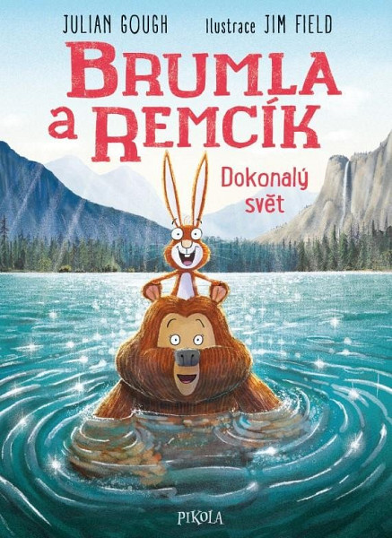 Brumla a Remcík: Dokonalý svět