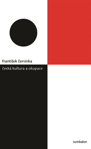Česká kultura a okupace
