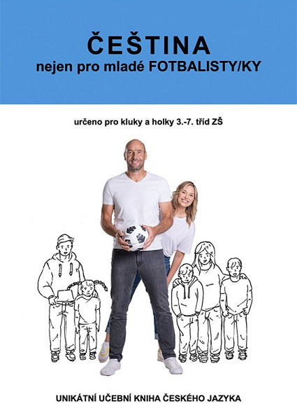 ČEŠTINA nejen pro mladé FOTBALISTY/KY