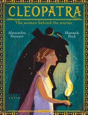 Cleopatra: The Woman Behind the Stories