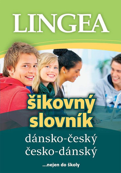 Dánsko-český, česko-dánský šikovný slovník...… nejen do školy