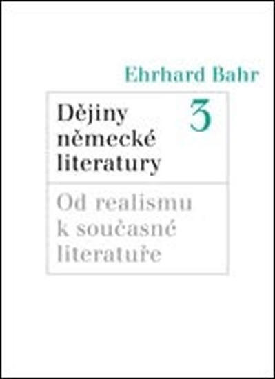 Dějiny německé literatury 3.