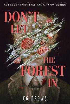 Don´t Let The Forest In