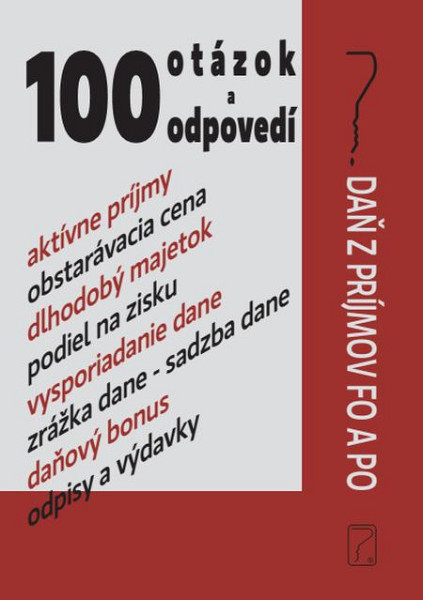 E-kniha 100 otázok a odpovedí - Daň z príjmov FO a PO