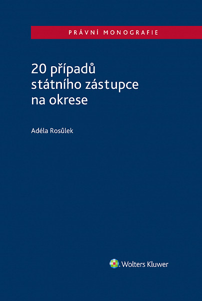 E-kniha 20 případů státního zástupce na okrese