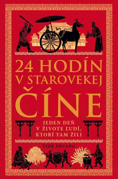 E-kniha 24 hodín v starovekej Číne