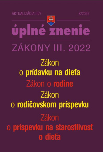 E-kniha Aktualizácia III/7 / 2022 - Zákon o rodine, prídavky na deti