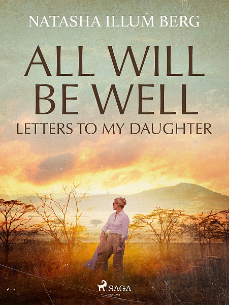 E-kniha All Will Be Well: Letters to My Daughter