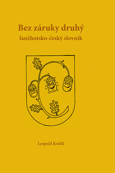 E-kniha Bez záruky druhý lanžhotsko-český slovník