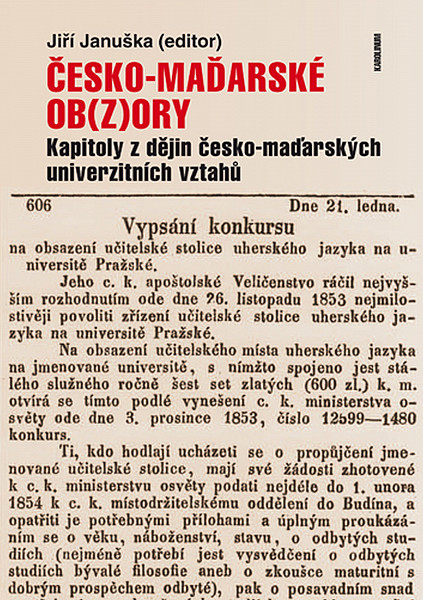 E-kniha Česko-maďarské ob(z)ory: Kapitoly z dějin česko-maďarských univerzitních vztahů