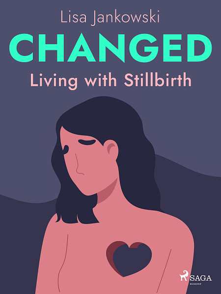 E-kniha Changed: Living with Stillbirth