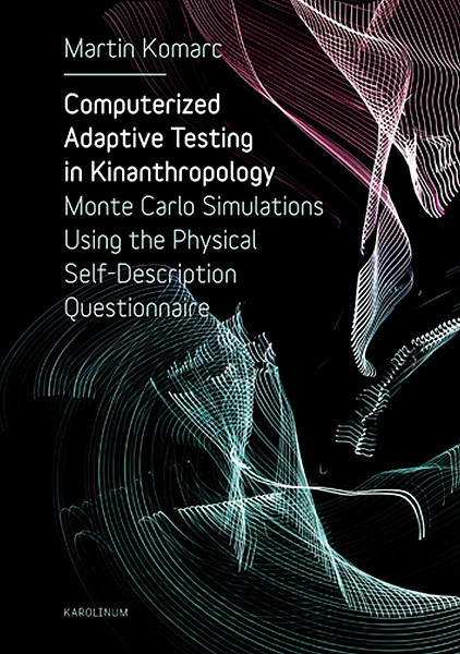 E-kniha Computerized Adaptive Testing in Kinanthropology