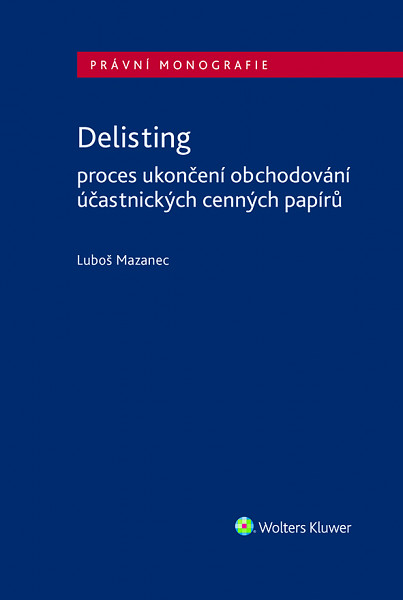 E-kniha Delisting - Proces ukončení obchodování účastnických cenných papírů