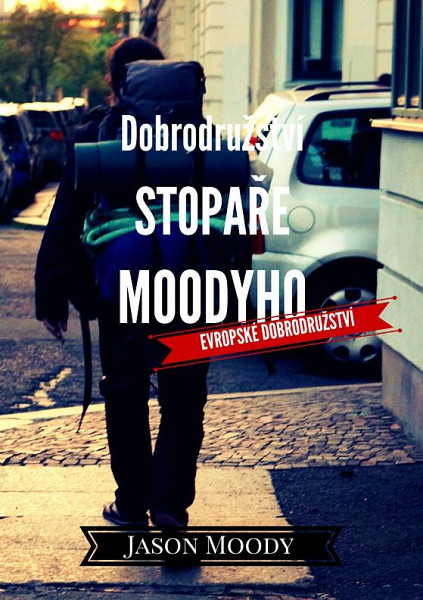 E-kniha Dobrodružství stopaře Moodyho – Evropské dobrodružství