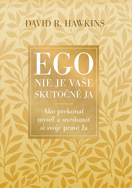 E-kniha Ego nie je vaše skutočné ja