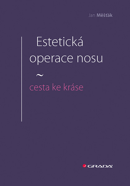 E-kniha Estetická operace nosu - cesta ke kráse