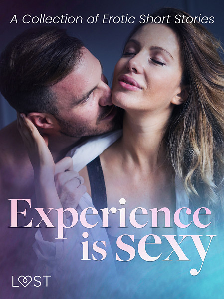 E-kniha Experience is Sexy - A Collection of Erotic Short Stories