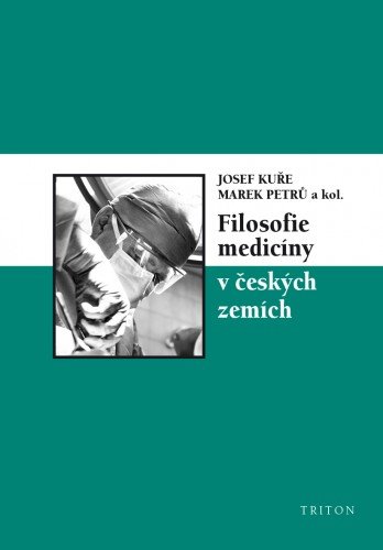 E-kniha Filosofie medicíny v českých zemích