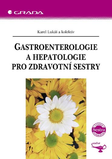 E-kniha Gastroenterologie a hepatologie pro zdravotní sestry