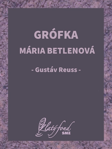 E-kniha Grófka Mária Betlenová