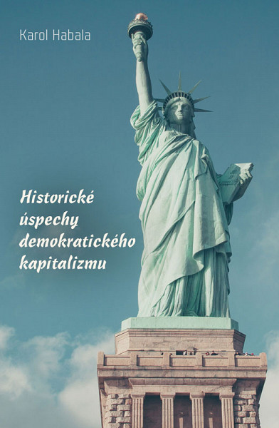 E-kniha Historické úspechy demokratického kapitalizmu