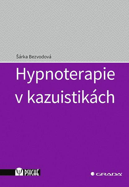 E-kniha Hypnoterapie v kazuistikách