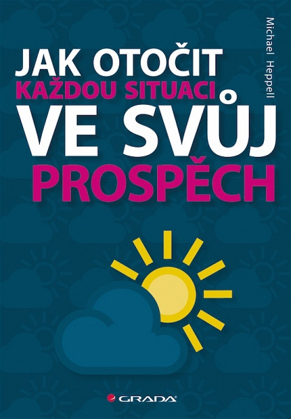 E-kniha Jak otočit každou situaci ve svůj prospěch