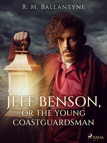 E-kniha Jeff Benson, or the Young Coastguardsman