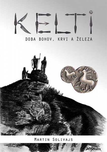 E-kniha Kelti - doba bohov, krvi a železa