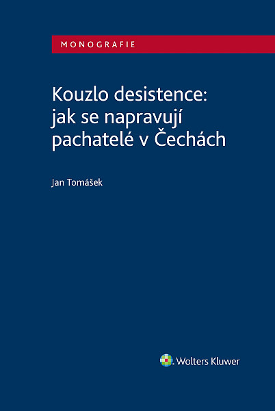 E-kniha Kouzlo desistence: jak se napravují pachatelé v Čechách