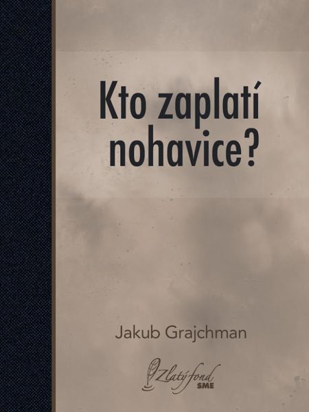 E-kniha Kto zaplatí nohavice?