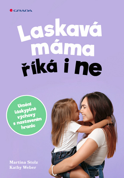 E-kniha Laskavá máma říká i ne