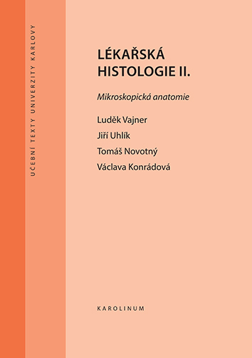 E-kniha Lékařská histologie II. Mikroskopická anatomie