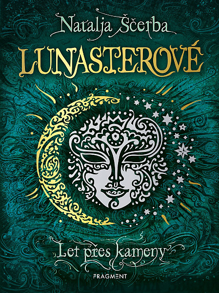 E-kniha Lunasterové - Let přes kameny