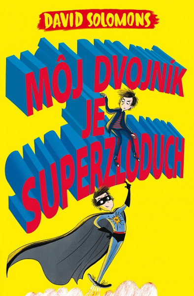 E-kniha Môj dvojník je superzloduch