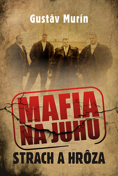 E-kniha Mafia na juhu - Strach a hrôza