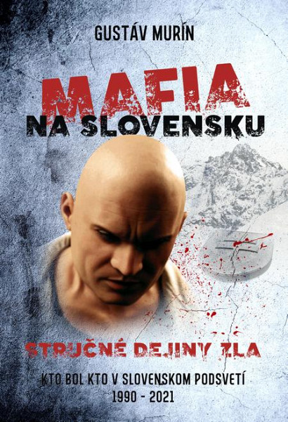 E-kniha Mafia na Slovensku – Stručné dejiny zla (II.)