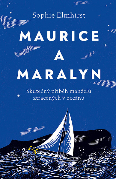 E-kniha Maurice a Maralyn. Skutečný příběh manželů ztracených v oceánu