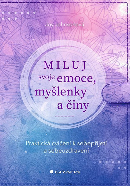 E-kniha Miluj svoje emoce, myšlenky a činy