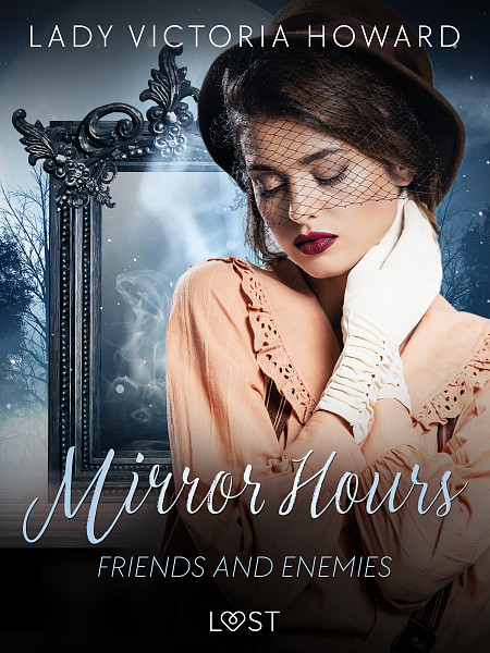 E-kniha Mirror Hours: Friends and Enemies - a Time Travel Romance