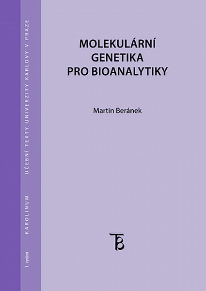 E-kniha Molekulární genetika pro bioanalytiky