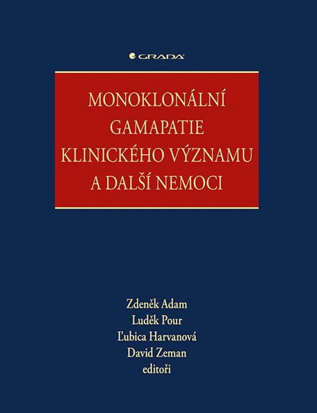 E-kniha Monoklonální gamapatie klinického významu a další nemoci