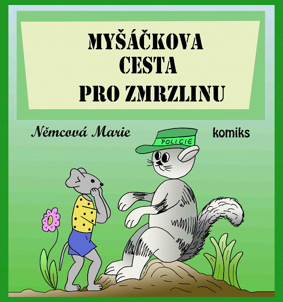 E-kniha Myšáčkova cesta pro zmrzlinu