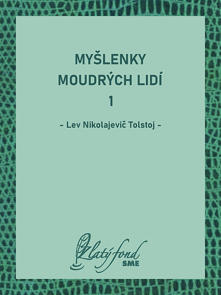 E-kniha Myšlenky moudrých lidí 1