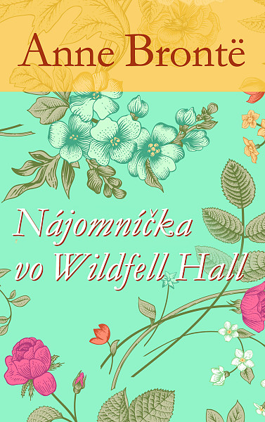 E-kniha Nájomníčka vo Wildfell Hall