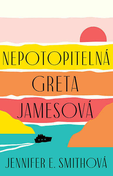E-kniha Nepotopitelná Greta Jamesová